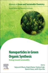 Nanoparticles in Green Organic Synthesis av Pardeep Singh