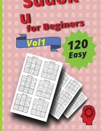 120 Easy Sudoku for Beginners Vol 1 av Peter