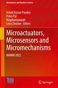 Microactuators, Microsensors and Micromechanisms av Ashok Kumar Pandey