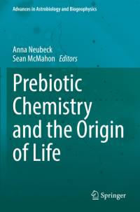 Prebiotic Chemistry and the Origin of Life av Sean McMahon