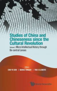 Studies of China and Chineseness since the Cultural Revolution av Chih-yu Shih