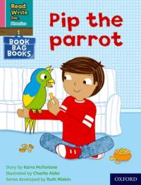Read Write Inc. Phonics: Pip the parrot (Pink Set 3 Book Bag Book 2) av Karra McFarlane