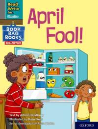 Read Write Inc. Phonics: April Fool! (Grey Set 7 NF Book Bag Book 5) av Adrian Bradbury