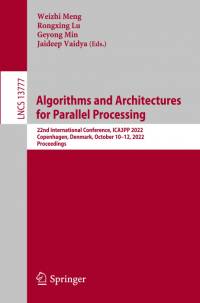Algorithms and Architectures for Parallel Processing av Weizhi Meng