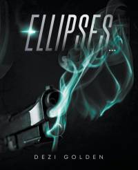 Ellipses... av Dezi Golden