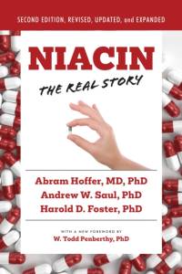 Niacin: The Real Story (2nd Edition) av Andrew W. Saul