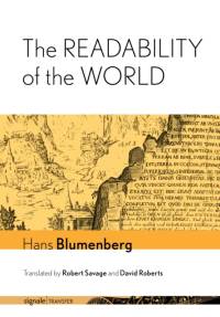 The Readability of the World av Hans Blumenberg