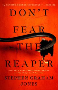 Don't Fear the Reaper av Stephen Graham Jones