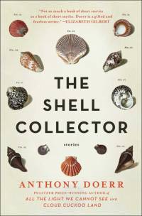 The Shell Collector av Anthony Doerr