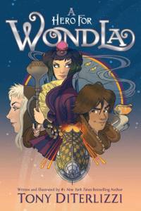A Hero for Wondla av Tony DiTerlizzi