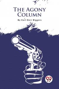 The Agony Column av Earl Derr Biggers