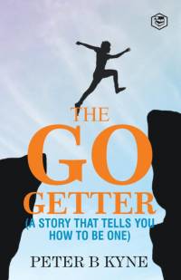 The Go-Getter av Peter B. Kyne