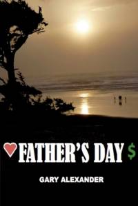 Father's Day av Gary Alexander