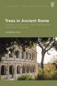 TREES IN ANCIENT ROME av Andrew Fox