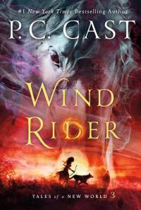 WIND RIDER av P. C. Cast
