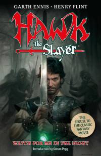 Hawk the Slayer av Garth Ennis