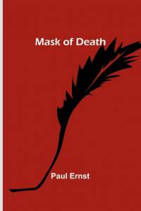 Mask of Death av Paul Ernst