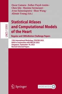 Statistical Atlases and Computational Models of the Heart. Regular and CMRxMotion Challenge Papers av Oscar Camara