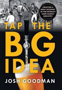 Tap the Big Idea av Josh Goodman