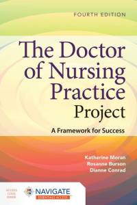 The Doctor of Nursing Practice Project: A Framework for Success av Dianne Conrad