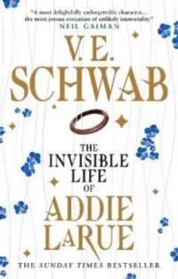 The Invisible Life of Addie LaRue av V. E. Schwab