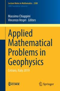 Applied Mathematical Problems in Geophysics av Vincenzo Vespri