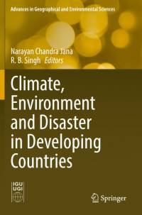 Climate, Environment and Disaster in Developing Countries av R. B. Singh