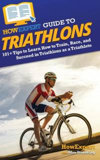 HowExpert Guide to Triathlons av Howexpert