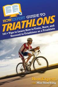 HowExpert Guide to Triathlons av Howexpert