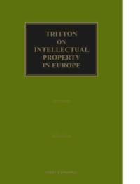 Tritton on Intellectual Property in Europe av Guy Tritton