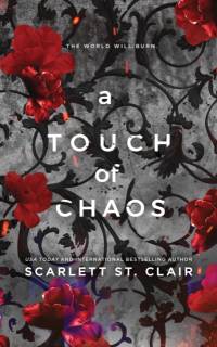 A Touch of Chaos av Scarlett St. Clair
