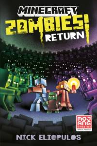 Minecraft: Zombies Return! av Nick Eliopulos