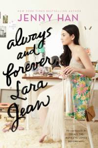 Always and Forever, Lara Jean av Jenny Han