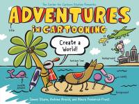 Adventures in Cartooning: Create a World av Alexis Frederick-Frost