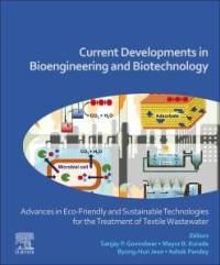 Current Developments in Bioengineering and Biotechnology av Sanjay P. Govindwar