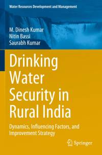 Drinking Water Security in Rural India av M. Dinesh Kumar