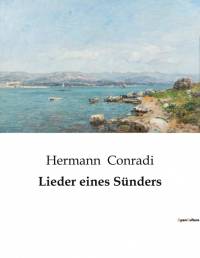 Lieder eines Sünders av Hermann Conradi