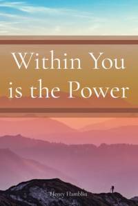 Within You is the Power av Henry Thomas Hamblin