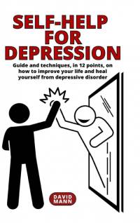 Self-Help for Depression av David Mann
