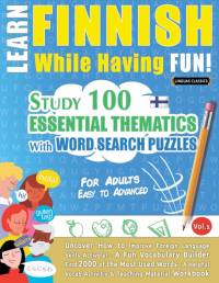 LEARN FINNISH WHILE HAVING FUN! - FOR ADULTS av Linguas Classics