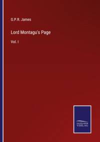 Lord Montagu's Page av G. P. R. James