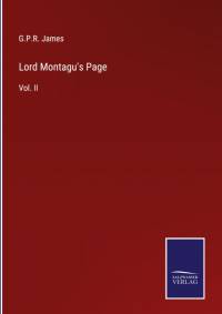 Lord Montagu's Page av G. P. R. James