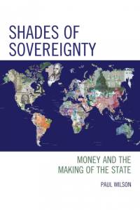 Shades of Sovereignty av Paul Wilson