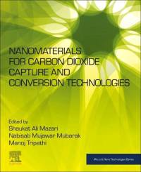 Nanomaterials for Carbon Dioxide Capture and Conversion Technologies av Manoj Tripathi