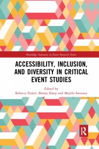 Accessibility, Inclusion, and Diversity in Critical Event Studies av Briony Sharp