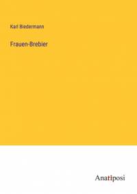 Frauen-Brebier by Karl Biedermann