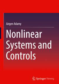 Nonlinear Systems and Controls av Jürgen Adamy