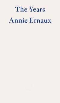 The Years av Annie Ernaux