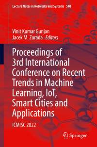 Proceedings of 3rd International Conference on Recent Trends in Machine Learning, IoT, Smart Cities and Applications av Jacek M. Zurada