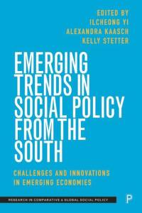 Emerging Trends in Social Policy from the South av Ilcheong Yi